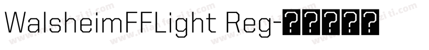 WalsheimFFLight Reg字体转换